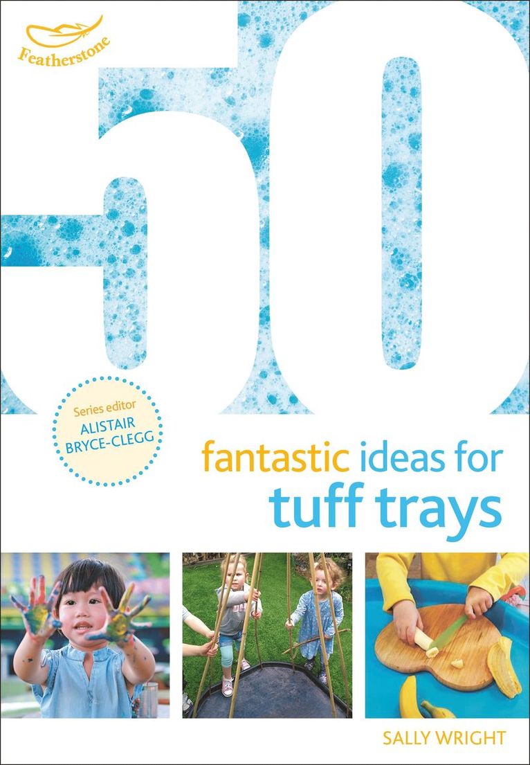 Sally Wright - 50 Fantastic Ideas for Tuff Trays, Häftad