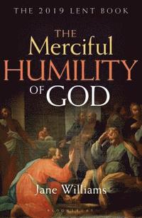 bokomslag The Merciful Humility of God