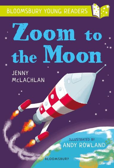 Jenny McLachlan - Zoom to the Moon: A Bloomsbury Young Reader, Häftad