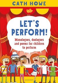 bokomslag Howe, C: Let's Perform!