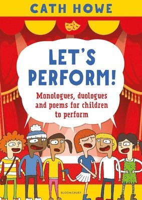 bokomslag Howe, C: Let's Perform!