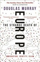 The Strange Death of Europe 1