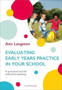 bokomslag Evaluating Early Years Practice in Your School