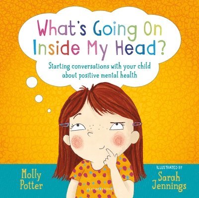Molly Potter - What's Going On Inside My Head?, Inbunden