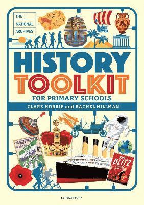 bokomslag The National Archives History Toolkit for Primary Schools