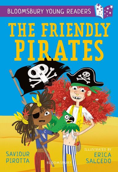 Saviour Pirotta - Friendly Pirates: A Bloomsbury Young Reader, Häftad
