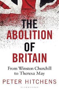 bokomslag The Abolition of Britain