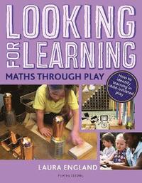 bokomslag Looking for Learning: Maths through Play