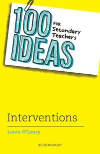 bokomslag 100 Ideas for Secondary Teachers: Interventions