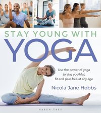 bokomslag Stay Young With Yoga