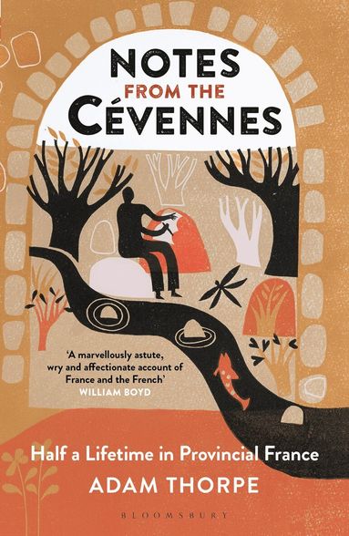 Adam Thorpe - Notes from the Cévennes, Häftad