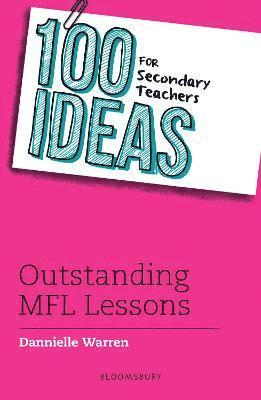 bokomslag 100 Ideas for Secondary Teachers: Outstanding MFL Lessons