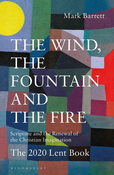 Mark Barrett - Wind, the Fountain and the Fire, Häftad