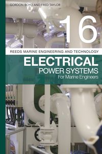 bokomslag Reeds Vol 16: Electrical Power Systems for Marine Engineers