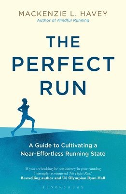 Mackenzie L. Havey - The Perfect Run, Häftad