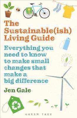 bokomslag The Sustainable(ish) Living Guide