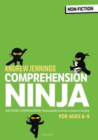 bokomslag Comprehension Ninja for Ages 8-9: Non-Fiction