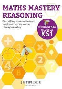 bokomslag Maths Mastery Reasoning: Photocopiable Resources KS1