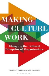 bokomslag Making Culture Work