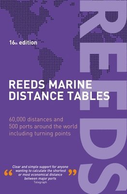 Miranda Delmar-Morgan - Delmar-Morgan, M: Reeds Marine Distance Tables 16th Edition, Häftad