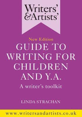 Writers' & Artists' Guide to Writing for Children and YA 1