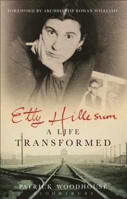 Etty Hillesum: A Life Transformed 1