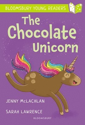Chocolate Unicorn: A Bloomsbury Young Reader