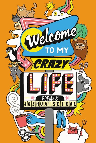 bokomslag Welcome to My Crazy Life