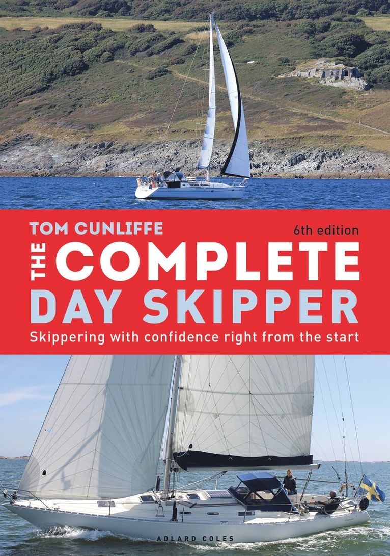 Tom Cunliffe - Complete Day Skipper, Inbunden