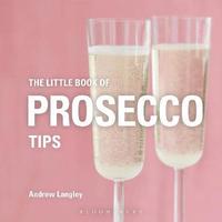 bokomslag The Little Book of Prosecco Tips