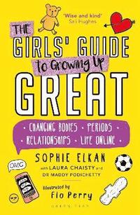 bokomslag The Girls' Guide to Growing Up Great
