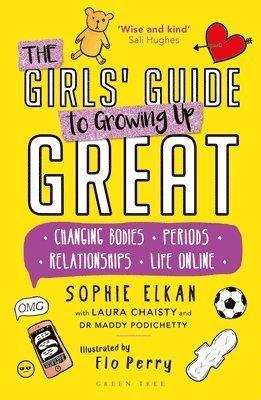 The Girls' Guide to Growing Up Great 1