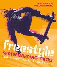 bokomslag Freestyle Skateboarding Tricks