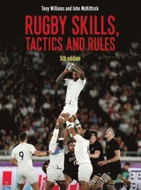 bokomslag Rugby Skills, Tactics and Rules 5th edition