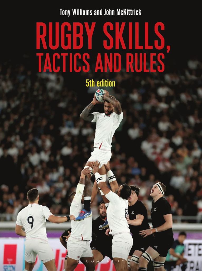 Tony Williams, John McKittrick - Rugby Skills, Tactics and Rules 5th edition, Häftad