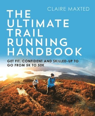 Claire Maxted - Ultimate Trail Running Handbook, Häftad