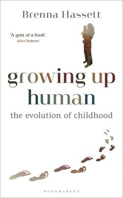 Growing Up Human 1