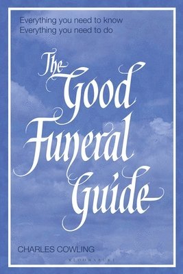 bokomslag The Good Funeral Guide