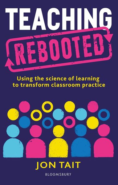Jon Tait - Teaching Rebooted, Häftad