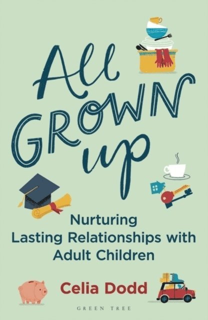 Celia Dodd - All Grown Up, Häftad