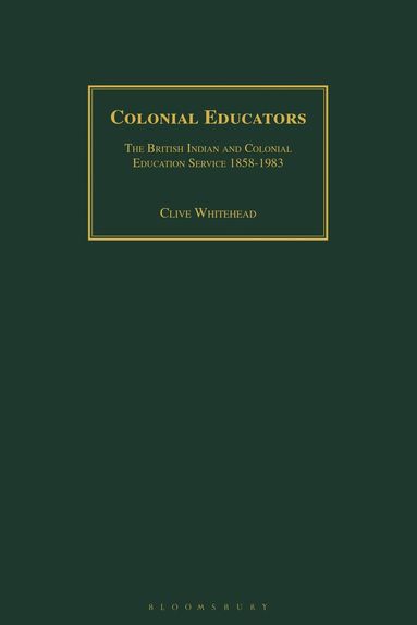 Clive Whitehead - Colonial Educators, Häftad