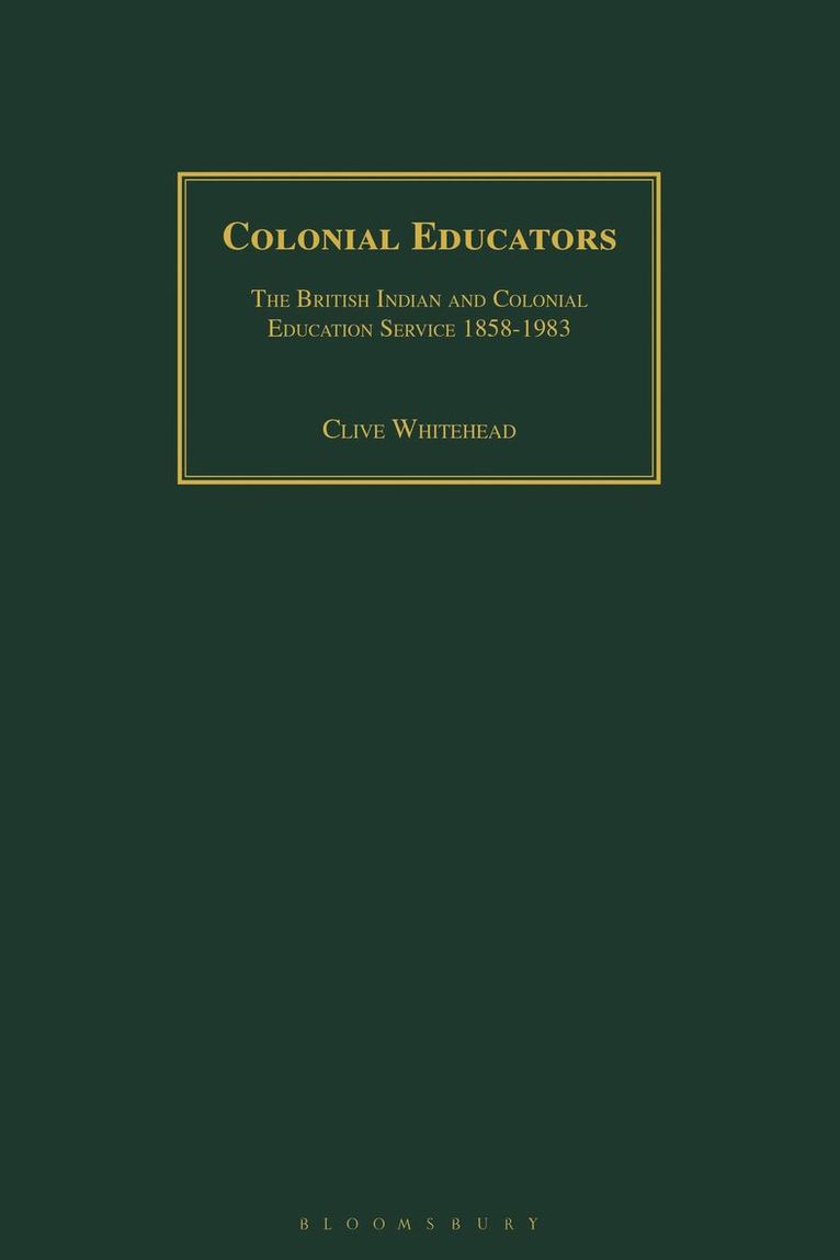 Clive Whitehead - Colonial Educators, Häftad