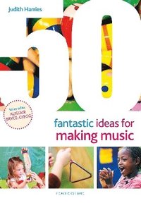 bokomslag 50 Fantastic Ideas for Making Music