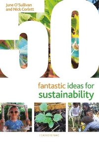 bokomslag 50 Fantastic Ideas for Sustainability