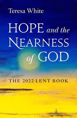 bokomslag Hope and the Nearness of God