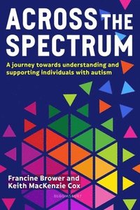 bokomslag Across the Spectrum