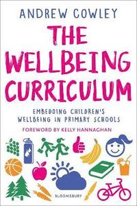 bokomslag The Wellbeing Curriculum