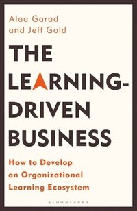 bokomslag Learning-Driven Business