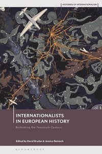 bokomslag Internationalists in European History