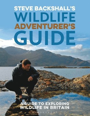 Steve Backshall - Steve Backshall's Wildlife Adventurer's Guide, Häftad